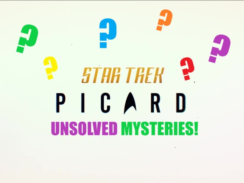 Unsolved mysteries from Star Trek: Picard Season 1