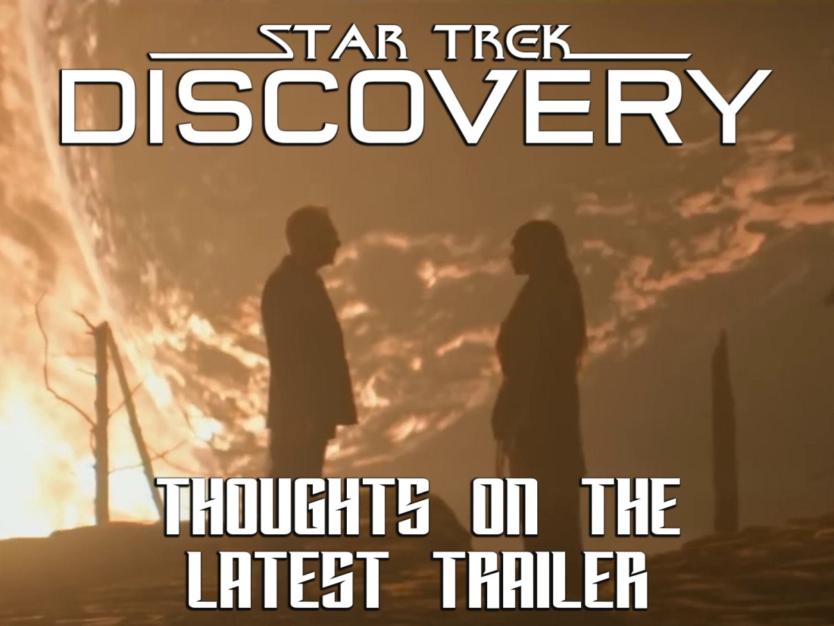 Star Trek: Discovery Season 5 – my thoughts on the latest trailer